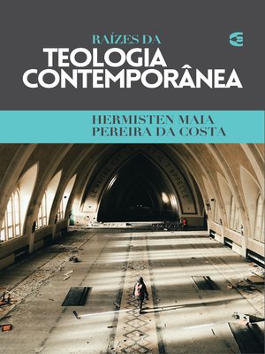 cover image of Raízes da teologia contemporânea